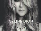 Celine Dion - Loved Me Back To Life [Vinyl New]