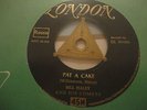 ROCK'N ROLL - BILL HALEY - PAT A CAKE/FRACTURED - GERMAN PRESS. - LONDON 20 090