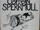 CAPTAIN SPERRMÜLL - Spontananarchorock / hard Kraut/Deutschrock on Trikont