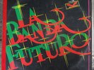 SALSA ROMANTICA BANDA FUTURO LA BANDA FUTURO 