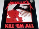 METALLICA Kill 'Em All VINYL LP Kirk Hammett Lars Ulrich Thrash Autograph SIGNED