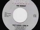 Modern Soul Funk Boogie 45 The Verdict 'That's Where I Come In
