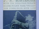 J. R. MONTEROSE ORIG. MONO BLUE NOTE 1536 in NM++ condition