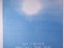 BLUE CONDITION: Beyond The Sun LP (private pressing c. '76, VG+ cover, scuffed