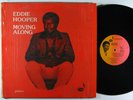 EDDIE HOOPER Moving Along LP on Juledd shrink