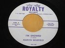 Marvin Benefield aka Vince Everett  Im Snowed b/w Come Onna My House *RARE* NM
