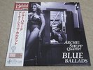 ARCHIE SHEPP QUARTET / BLUE BALLADS / RARE US JAZZ JAPAN ONLY PRESS VENUS LP