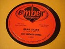 THE SMOOTH-TONES Dear Diary / Crazy Baby EMBER 1001 E+