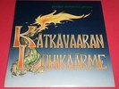 Pekka Pohjola Group -- Katkavaaran Lohikaarme  -- LP