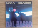 LOU X - DAL BASSO - RARISSIMO LP 33 GIRI RAP ITALIANO