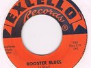 Excello LIGHTNIN SLIM Rooster blues Earthy R'n'B dancer