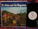 MONSTER 1967 PRIVATE GARAGE Orig= P.J. ORION AND THE MAGNATES PRIMITIVE FUZZ LP