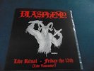 BLASPHEMY - Live Ritual KULT (SARCOFAGO, ORDER FROM CHAOS, BLASPHEMY …)