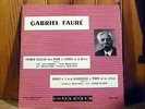 GUILET - SOYER & CASADESUS / FAURE quatuor & sonata / RARE CONCERTEUM LP