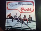 Vinile 45 Giri I Pooh Nel Buio/cose Di Qusto Mondo 7