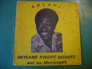 OKYEAME KWAME DEDIAKO ABLAVI LP ESSIEBONS GHANA MONSTER DEEP AFRO FUNK ??