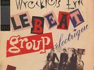 Wreckless Eric - Le Beat Group Électrique Vinyl UK LP