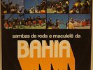 CONJUNTO FILHOS DE OBA  SAMBAS DE RODA E MACULELE DA BAHIA JS DISCOS BRAZIL RARE