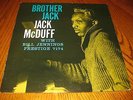 JACK MCDUFF BROTHER JACK WITH BILL JENNINGS PRESTIGE 7174 RVG ORIGINAL LP