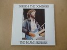 DEREK & THE DOMINOES  THE MIAMI SESSIONS  2 LP SET  THE SWINGIN' PIG
