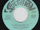 70s Soul 45 - Carolyn Champion - I'm So Glad I Met You - Soul-Po-Tion - NM mp3