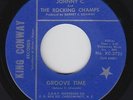 Funk R&B 45 - Johnny C. & Rocking Champs - Groove Time - King Conway - VG++ mp3