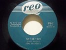 GENE CHANDLER*JUST BE TRUE/A SONG CALLED SOUL*REO label 8784X*CND