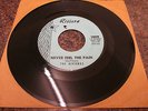 Garage / Surf-------------THE RIVIERAS--Never Feel The Pain / Bug Juice