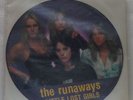 Runaways, The - Little Lost Girls - New Promo Picture Disc in Orig Clear Sleeve