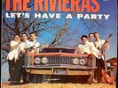Rivieras Let's Have a Party-Excellent throughout 1964-Garage, Surf No Reserve