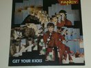FANCY-GET YOUR KICKS/LP/TOP ZUSTAND /Italo Disco/Silent Circle/Blue System/