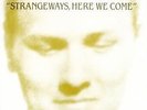 Smiths, The - STRANGEWAYS,HERE WE COME