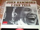 I Can Tell JOHN HAMMOND NMint ATLANTIC Original MONO Robbie Robertson BLUES Nice