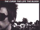 SINGAPORE SLING - THE CURSE THE LIFE THE BLOOD  LP  NEU