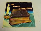 THE ROYAL SILVERTONES - VG++ PROMO MONO REGENT 6112 RECORD - RARE BLACK GOSPEL