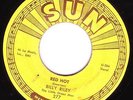 SUN 277 Billy Riley / Red Hot / Pearly Lee