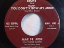Mae St Jude Blues Vinyl In The Dark_You Dont Know My Mind Ebony 45 RPM 7