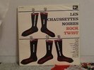 VINILE LP LES CHAUSSETTES NOIRES - ROCK TWIST