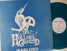 HOLLOW GROUND - warlord,PHOENIX RECORDS,UK,CLEAR GREEN VINYL,LIMITED,MINT/MINT-