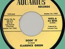 CLARENCE GREEN Doin' It / The Giant Speaks 45rpm Aquarious '60s funk