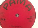 Larry Marshall/The Flames - True Believer/Water Your Garden - Pama PM-873A/B