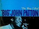 Big John Patton-The Way I Feel-Blue Note 4174-NEW YORK USA