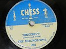 THE MOONGLOWS SINCERELY CHESS # 1581 78 rpm RECORD