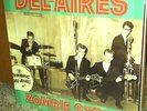 DEL-AIRES Zombie Stomp LP Horror of Party Beach surf Coral Ronnie Linares garage