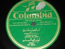 ARABIC - LEBRATI DIT SASSI - Istikhbar sahli - 78 rpm Columbia