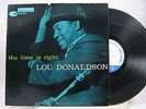 ++ Lou Donaldson - Blue Note 4025 - The Time Is Right - 63rd, RVG, ears