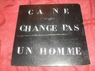 JOHNNY HALLYDAY Ca ne change pas un homme 45t PROMO FRANCE 1991