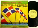 Johnny VENTURA Rafael SOLANO Nini CAFFARO Quisqueya Canta y Baila LP MINT- #5535