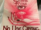 SATANIC RITES No Use Crying 1987 Lp private NWOBHM MINT