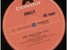 CHILLY For Your Love 12